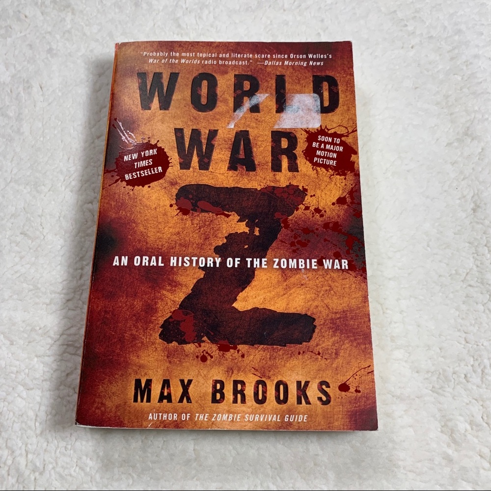 World War Z An Oral History of The Zombie War